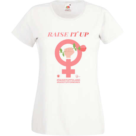 Koszulka damska Raise It Up -  damska - donacja 10 zł